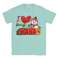 Seafoam i love being a nana Classic Tee - MaliasSmallBusiness