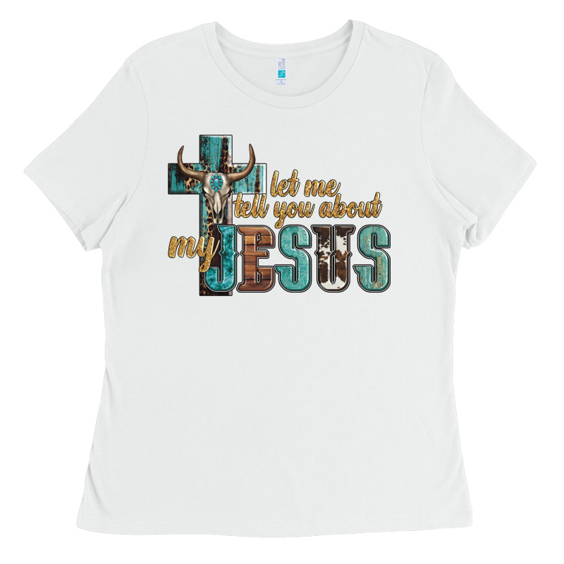 Let Me Tell You About My Jesus Ladies Tee by Artiststas | Teevron