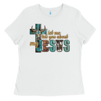 White let me tell you about my jesus Ladies Tee - Artiststas