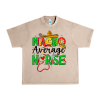 French Oak nacho average nurse Urban Heavy Tee - JahusDesignShop