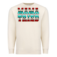 Sandshell Mama Tried Serape Premium Sweatshirt - CowCowDesign