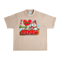 French Oak i love being a mamaw Urban Heavy Tee - MaliasSmallBusiness