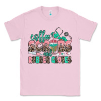 Coffee Scrubs And Rubber Gloves Classic Tee | Teevron