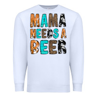 White Mama Needs a Beer Premium Sweatshirt - CowCowDesign