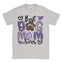 Moon Dust best dog mom ever Classic Tee - MaliasSmallBusiness