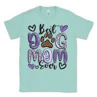 Seafoam best dog mom ever Classic Tee - MaliasSmallBusiness
