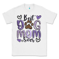 White best dog mom ever Classic Tee - MaliasSmallBusiness