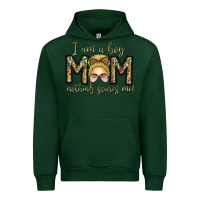 Forest Green Iam Boy Mom Nothing Scares Me Urban Hoodie - CowhideDigitalArt