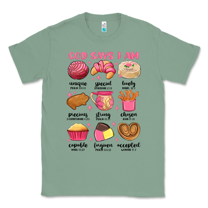 God Says I Am Mexican Pan Dulce Classic Tee by MaliasSmallBusiness | Teevron