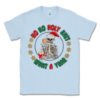 Dusty Blue ho ho holly shit skeleton santa Classic Tee - MaliasSmallBusiness
