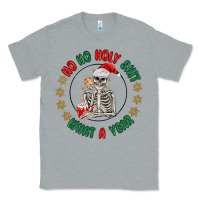 Heather Grey ho ho holly shit skeleton santa Classic Tee - MaliasSmallBusiness