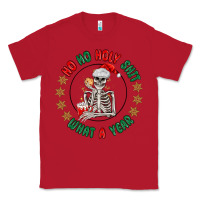 Red ho ho holly shit skeleton santa Classic Tee - MaliasSmallBusiness