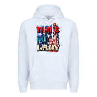 White Thats my lady 4th of july Premium Hoodie - CowGirlArtShop