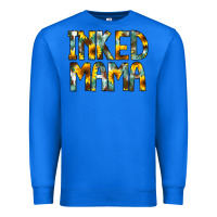 True Royal Inked Mama Flowers Premium Sweatshirt - CowCowDesign