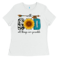 White with god all things are possible Ladies Tee - Artiststas