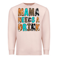 Pale Pink Mama Needs a Drink Premium Sweatshirt - CowCowDesign