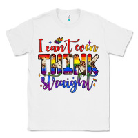 White i can't even think straight Classic Tee - JahusDesignShop