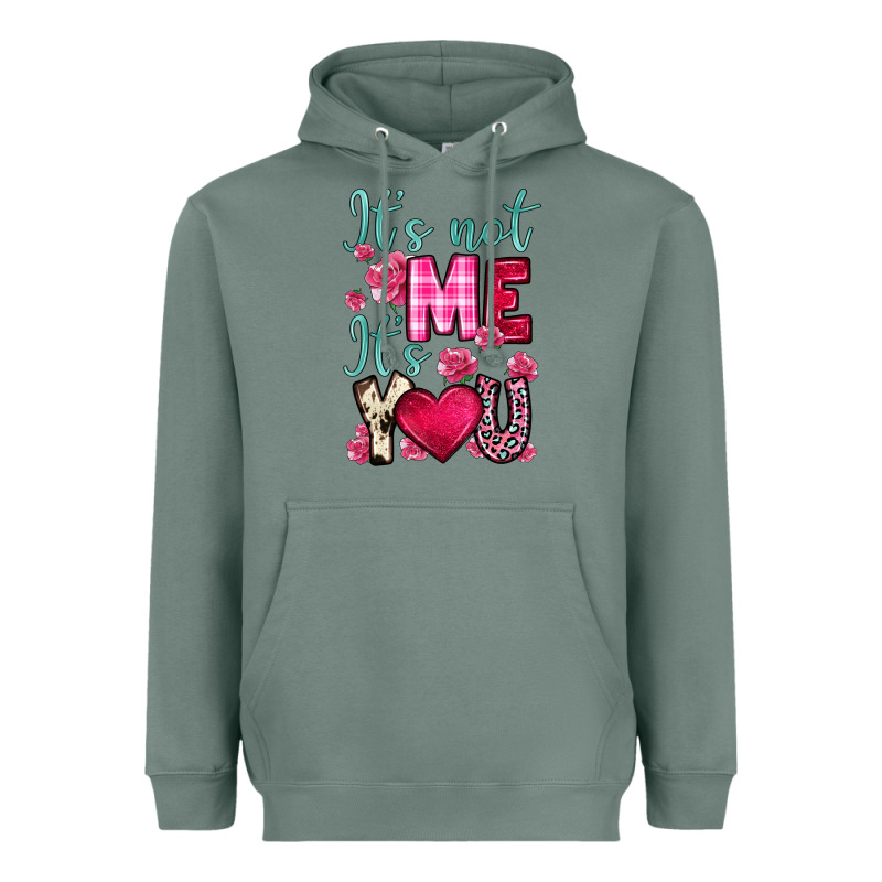 It S Not Me It S You Heavyweight Hoodie by OliviaCreatesArt | Teevron