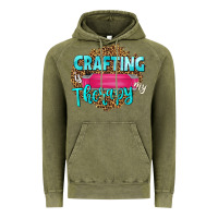 Vintage Olive crafting is my therapy Vintage Hoodie - NancyCooperArtShop
