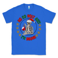 True Royal ho ho holly shit skeleton santa Classic Tee - MaliasSmallBusiness