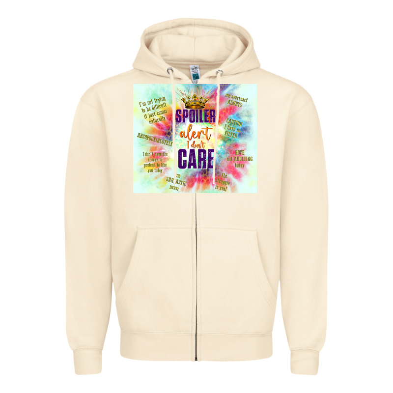 Spoiler Alert I Don't Care Zipper Hoodie by TumblerDesignByShophia | Teevron