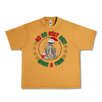 Peanut Butter ho ho holly shit skeleton santa Urban Heavy Tee - MaliasSmallBusiness