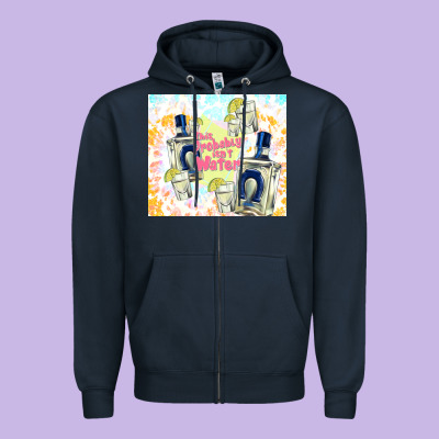 This Probably Isn't Water Zipper Hoodie Designed By Tumblerdesignbyshophia