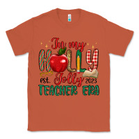 Copper in my holly jolly teacher era Classic Tee - MaliasSmallBusiness