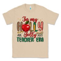 In My Holly Jolly Teacher Era Classic Tee | Teevron