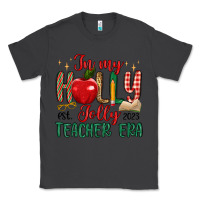 Smoke in my holly jolly teacher era Classic Tee - MaliasSmallBusiness