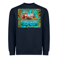 Navy teachers change the world mousepad Heavyweight Sweatshirt - BarkalooDesign