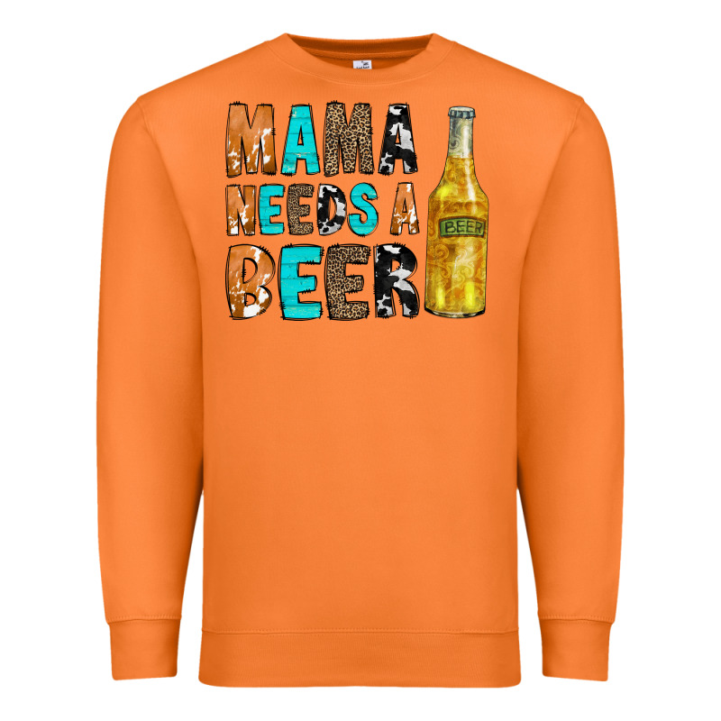 Mama Needs A Beer Premium Sweatshirt by CowCowDesign | Teevron