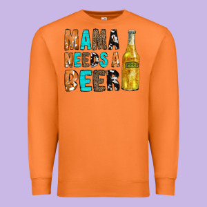 Mama Needs A Beer Premium Sweatshirt Designed By Cowcowdesign