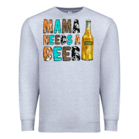 Heather Grey Mama Needs a Beer Premium Sweatshirt - CowCowDesign