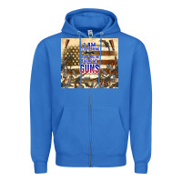 No One Will Be Taking My Guns Zipper Hoodie | Teevron