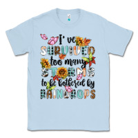 Dusty Blue ive survived too many storms to bebothered by rain Classic Tee - MaliasSmallBusiness