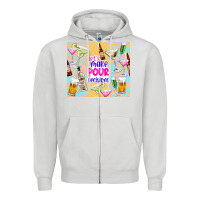Dove Grey let's make pour decisions Zipper Hoodie - TumblerDesignByShophia