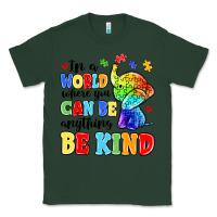Sports Green in a world where you can be anything be kind Classic Tee - MaliasSmallBusiness