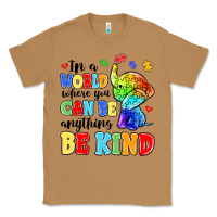 Toasted Coconut in a world where you can be anything be kind Classic Tee - MaliasSmallBusiness