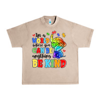French Oak in a world where you can be anything be kind Urban Heavy Tee - MaliasSmallBusiness