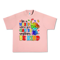 Salmon in a world where you can be anything be kind Urban Heavy Tee - MaliasSmallBusiness