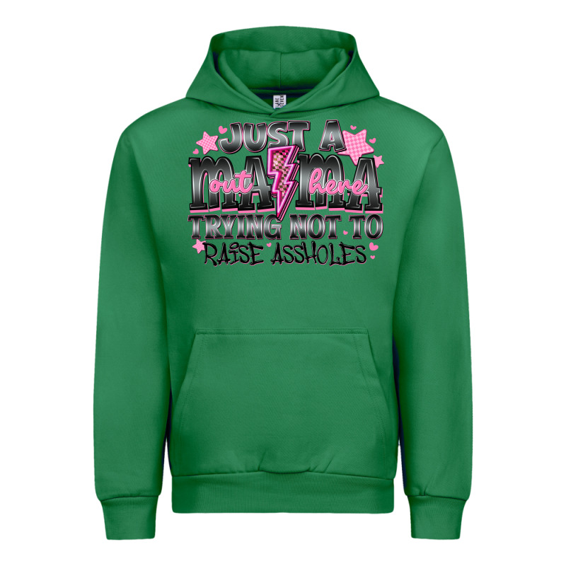 Just A Mama Out Here Trying Not To Raise Assholes Urban Hoodie by CowhideDigitalArt | Teevron