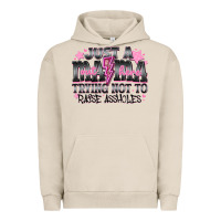 Pigment French Oak Just a Mama Out Here Trying Not To Raise Assholes Urban Hoodie - CowhideDigitalArt