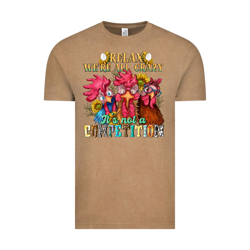Relax Were All Crazy Its Not A Competition Vintage Tee by NancyCooperArtShop | Teevron