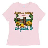 Bubblegum Pink home is where we park it Ladies Tee - Artiststas