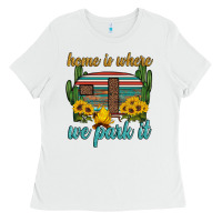 Home Is Where We Park It Ladies Tee | Teevron