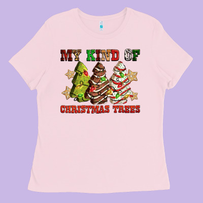 My Kind Of Christmas Trees Ladies Tee Designed By Ranaportraitstore