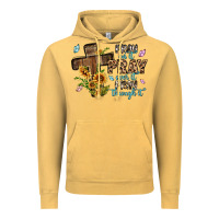 Vintage Mustard pray on it pray over it pray through it Vintage Hoodie - MaliasSmallBusiness
