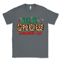 Charcoal Heather let it snow somewhere else Classic Tee - MaliasSmallBusiness