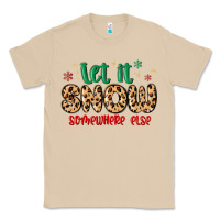 Mushroom let it snow somewhere else Classic Tee - MaliasSmallBusiness
